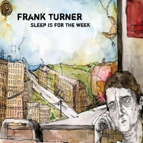 TURNER, FRANK - SLEEP IS FOR THE WEEKTURNER, FRANK - SLEEP IS FOR THE WEEK.jpg